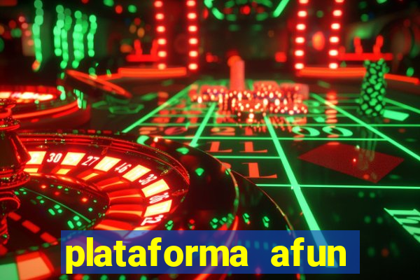 plataforma afun paga mesmo